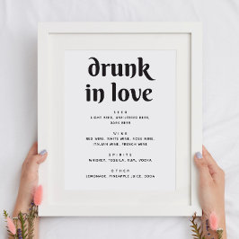 Minimalistische Wedding Drink Bar Sign | Drunk In  Poster