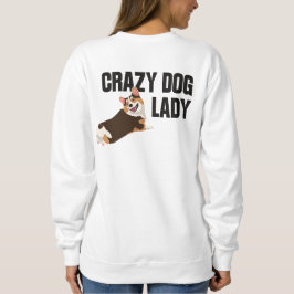 Minimalistische Welsh Corgi-liefhebber "Crazy Dog Trui