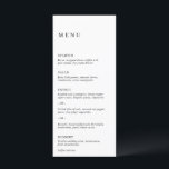 Minimalistische zwarte en witte moderne bruiloft menu<br><div class="desc">Elegante zwart-wit bruiloftsmenu met een eenvoudige en minimale lay-out.  De links uitlijning geeft dit klassieke bruiloftsmenu een modern tintje.  Een minimaal ontwerp dat geweldig is,  of je nu een informele of een traditionele / formele bruiloft hebt.</div>