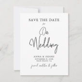 Minimalistische zwarte en witte script bruiloft save the date (Voorkant)