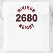 Minimumgewicht 2680 Rond Ronde Sticker (Tas)