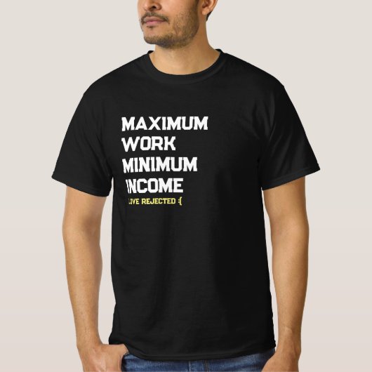 minimuminkomen t-shirt voor de arbeid (Voorkant)
