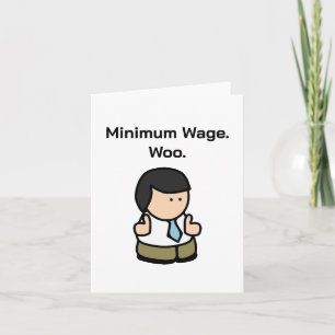 Minimumloon Woo Funny Employee Cartoon Kaart