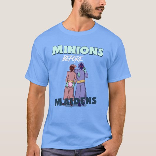 Minions Before Maidens Funny Nerd T-shirt (Voorkant)