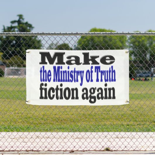 Ministry of Truth Fake News black and blue text Spandoek (Insitu)