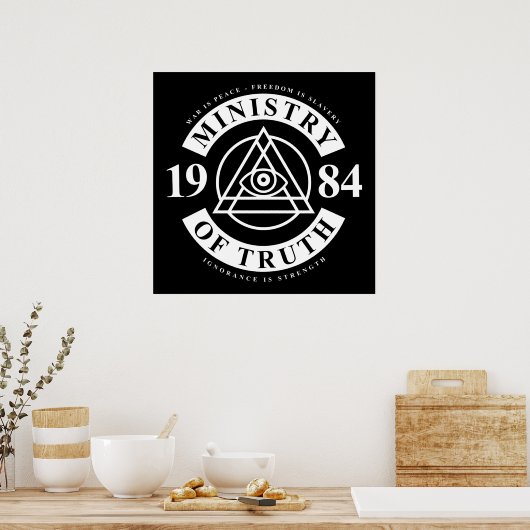 Ministry Of Truth Poster (Keuken)