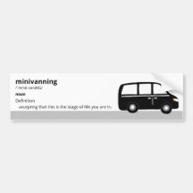 "Minivanning" Minivan Bumpersticker