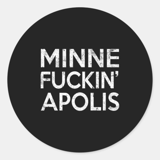 Minnealis Minnesota Funny Rude Retro Gag Gift  Ronde Sticker (Voorkant)