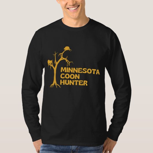 Minnesota Coon Hunter - Fun Raccoon Hunting T-shirt (Voorkant)