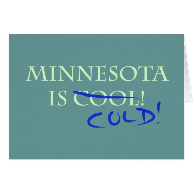 Minnesota is Cool - en Cold! (Voorkant Horizontaal)