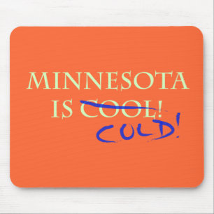 Minnesota is Cool - en Cold! Muismat