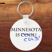 Minnesota is Cool - en Cold! Sleutelhanger (Voorkant)