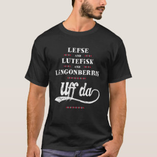 Minnesota Lefse Uff Da T-shirt