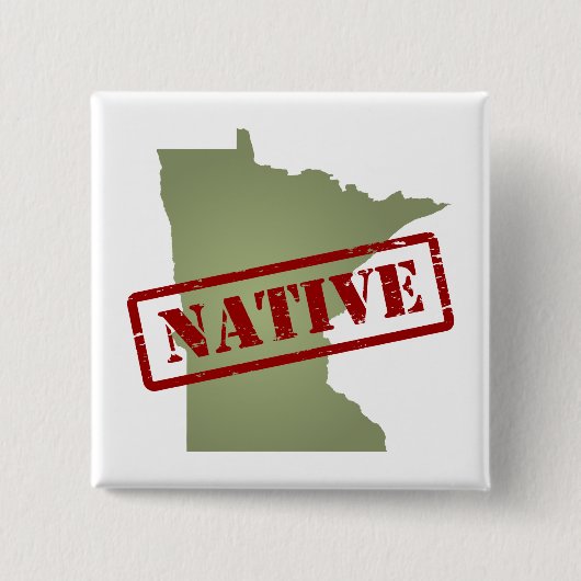 Minnesota Native met Minnesota Map Vierkante Button 5,1 Cm (Voorkant)