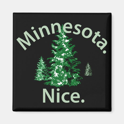 Minnesota Nice. Periode! Magneet (Voorkant)