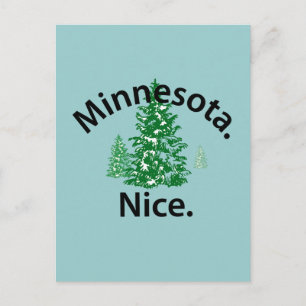Minnesota Nice.  Periode! (zwarte tekst) Briefkaart