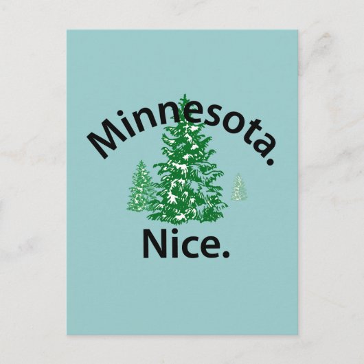 Minnesota Nice.  Periode! (zwarte tekst) Briefkaart (Voorkant)