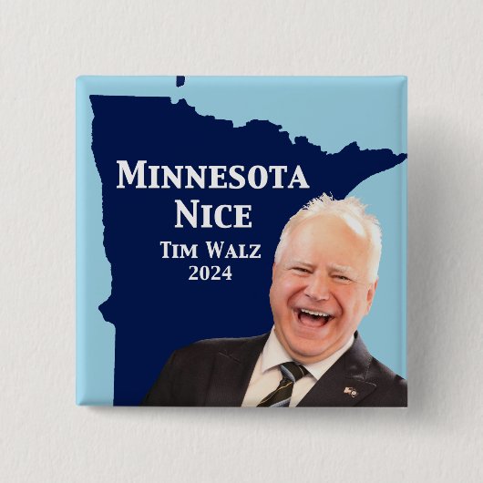 Minnesota Nice Tim Walz Vierkante Button 5,1 Cm (Voorkant)