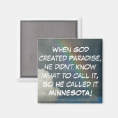 Minnesota Paradise Magnet (Voorkant / Achterkant)