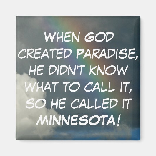 Minnesota Paradise Magnet (Voorkant)