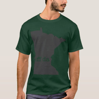 Minnesota Uff Da T-shirt