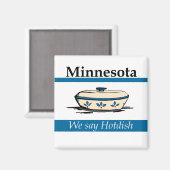 Minnesota: We zeggen Hotdish Magneet (Voorkant / Achterkant)