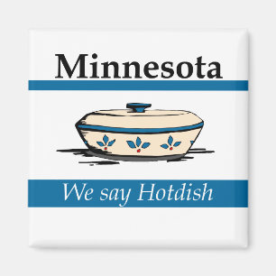 Minnesota: We zeggen Hotdish Magneet