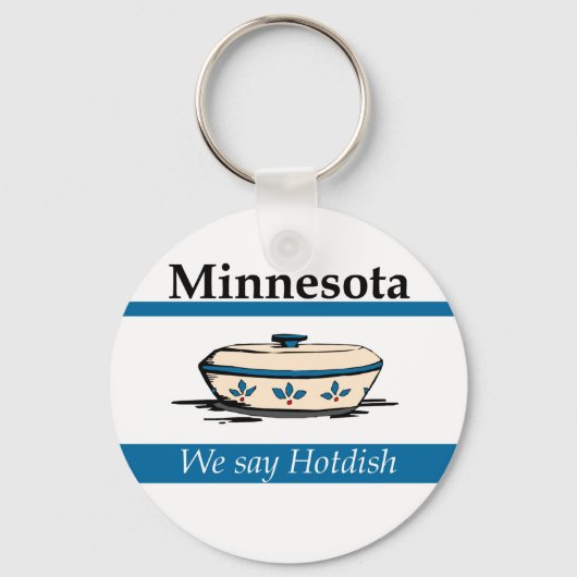 Minnesota: We zeggen Hotdish Sleutelhanger (Voorkant)