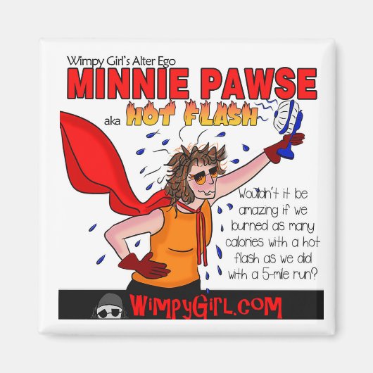 Minnie Pawse - Wereldmenopauze Dag Magneet (Voorkant)