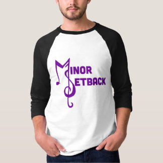 Minor Setback Baseball T-shirt