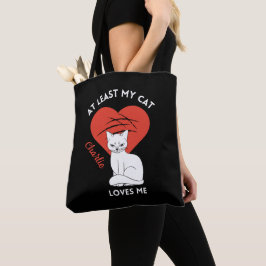 Minstens mijn kat houdt van me aangepaste Canvas t Tote Bag