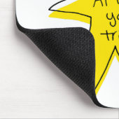 Minstens u probeerde - Gele Ster Muismat (Hoek)