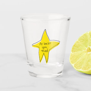 Minstens u probeerde - Gele Ster Shot Glas