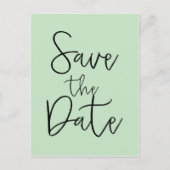 Mint & Black SAVE THE DATE Moderne Script Postkaar Aankondigingskaart (Voorkant)