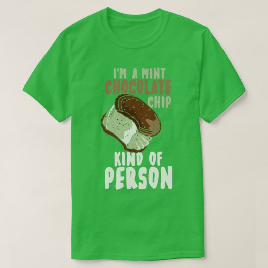 Mint Chocolate Chip 1 T-shirt (Design voorkant)