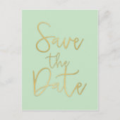 Mint & Goud SAVE THE DATE Modern Script Postkaart Aankondigingskaart (Voorkant)