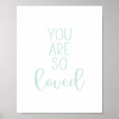Mint Green Je bent zo geliefd Poster (Voorkant)