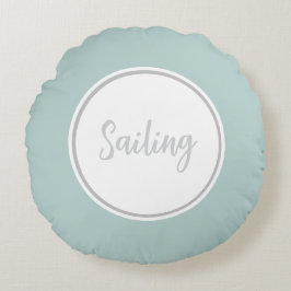 Mint Green Round Throw Pillow with text 'Sailing' Rond Kussen