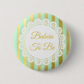 Mint Groen en Goud Gestreepte Babcia Om Button Te (Voorkant)