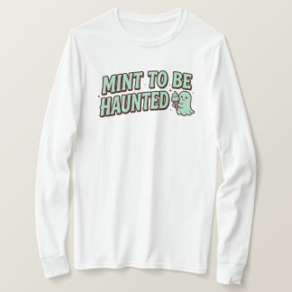 Mint om achtervolgd te worden Cute Mint Geest Hall T-shirt