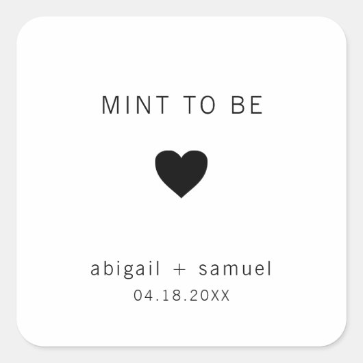 Mint om modern te zijn Zwart-wit huwelijksfavoriet Vierkante Sticker (Voorkant)