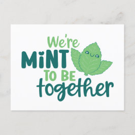 Mint om samen Cute Pun Funny Valentijnsdag te zijn Briefkaart