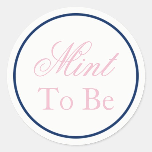 "Mint to be" bruiloft Sticker - Blush roze/marine (Voorkant)