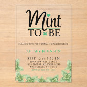 Mint to Be Mint Leaf Bridal Shower Acryl Uitnodigingen (Voorkant)