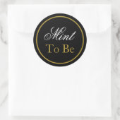 "Mint to be" Weddenschap Sticker - Black Gold (Tas)