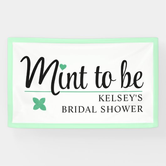 Mint to Be Wedding Bridal Shower Spandoek (Horizontaal)