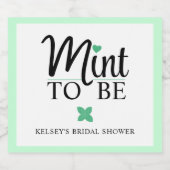 Mint to Be Wedding Bridal Shower Sparkling Wijnetiket (Enkel label)