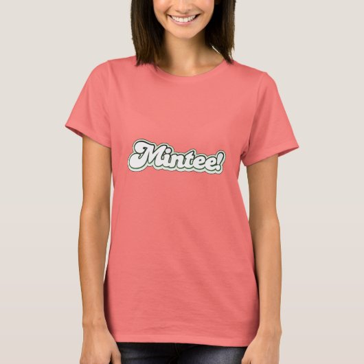 Mintee! T-Shirt (Voorkant)