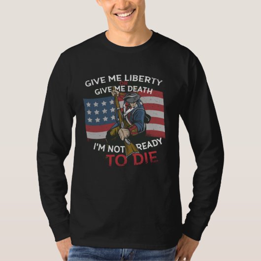 Minutemen Give Me Liberty 4th of July 1776 T-shirt (Voorkant)