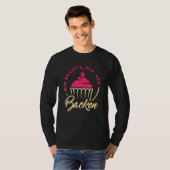 Mir Reicht's Ich Geh Baking Professional Baker Con T-shirt (Voorkant volledig)
